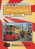 Cover: Brighton Trolleybuses - Middleton Press