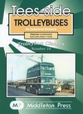 Cover: Tees-side Trolleybuses - Middleton Press