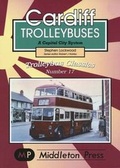 Cover: Cardiff Trolleybuses - Middleton Press