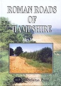 Cover: Roman Roads of Hampshire - Middleton Press