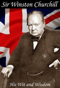 Enlarge image Cover: The Wit and Wisdom of Winston Churchill - G2 Rights