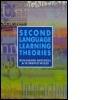 Cover: Second Language Learning Theories - Hodder Arnold