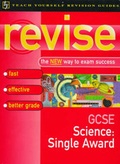 Cover: GCSE Science Single Award - Teach Yourself Books