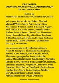 Enlarge image Cover: First Works - Architectural Association Publications