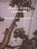 Cover: The Rape of Creativity - Museum of Modern Art, Oxford