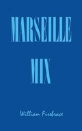 Cover: Marseille Mix - Architectural Association Publications