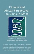 Cover: Chinese and African Perspectives on China in Africa - Pambazuka Press