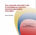 Cover: The Corporate University's Role in Managing an Epoch in Learning Organisation Innovation - Dynamic SWOT Associates