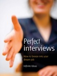 Enlarge image Cover: Perfect Interviews - Infinite Ideas