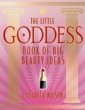 Cover: Little Goddess Book of Big Beauty Ideas - Infinite Ideas