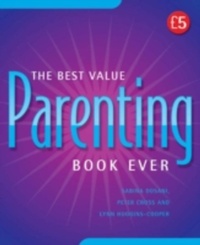 Enlarge image Cover: The Best Value Parenting Book Ever - Infinite Ideas