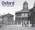 Cover: Oxford Then and Now - Batsford