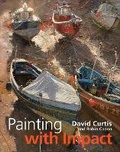 Cover: Painting with Impact - Batsford