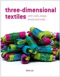 Cover: Three-Dimensional Textiles - Batsford