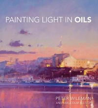 Abbildung von: Painting Light in Oils - Batsford