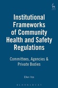 Cover: Institutional Frameworks of Community Health and Safety Regulations - Hart Publishing