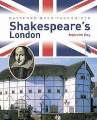 Abbildung von: Batsford's Heritage Guides: Shakespeare's London - Batsford