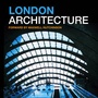 Cover: London Architecture - Metro Publications Ltd