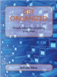 Enlarge image Cover: Get organized - Infinite Ideas