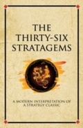 Cover: The thirty-six stratagems - Infinite Ideas Limited