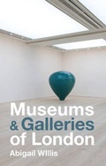 Cover: Museums & Galleries of London - Metro Publications Ltd
