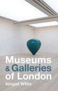 Abbildung von: Museums & Galleries of London - Metro Publications Ltd