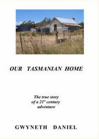 Abbildung von: Our Tasmanian Home - Willows Books Publishing