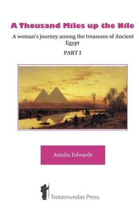 Abbildung von: A Thousand Miles Up the Nile - Trotamundas Press Ltd