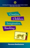 Cover: Creative Children, Imaginative Teaching - Open University Press