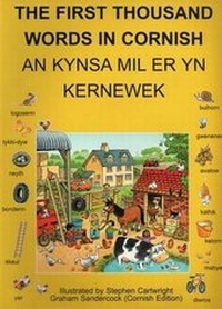 Enlarge image Cover: The First Thousand Words in Cornish - Kesva An Taves Kernewek