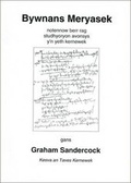 Cover: Bywnans Meryasek: Notennow Berr Rag Studhyoryon Avonsys - Kesva An Taves Kernewek