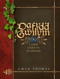 Cover: Dafydd Ap Gwilym - Y Gwr sydd yn ei Gerddi - Cyhoeddiadau Barddas