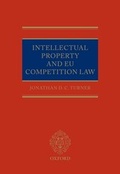 Cover: Intellectual Property and EU Competition Law - Richmond Law & Tax Ltd