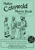 Cover: Mally's Cotswold Morris Book Volume One - Dave Mallinson Publications