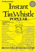 Cover: Instant Tin Whistle Popular - Dave Mallinson Publications