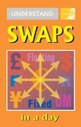 Cover: Swaps in a Day - Global Professional Publishing Ltd