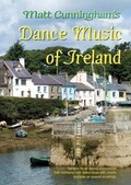 Cover: Matt Cunningham's Dance Music of Ireland - Dave Mallinson Publications