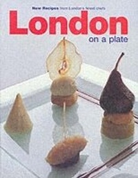 Abbildung von: London on a Plate - Black and White Publishing