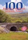 Cover: 100 Essential Scottish Ceilidh Tunes - Dave Mallinson Publications