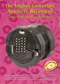 Cover: The English Concertina Absolute Beginners - Dave Mallinson Publications