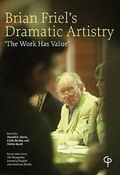 Cover: Brian Friel's Dramatic Artistry - Carysfort Press