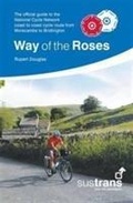Cover: Way of the Roses - Sustrans
