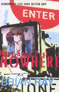 Enlarge image Cover: Next Stop Past Nowhere - The X Press