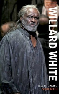 Enlarge image Cover: Willard White - Rise Up Singing - Arcadia Books