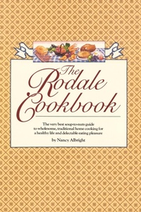 Abbildung von: The Rodale Cookbook - Random House USA Inc
