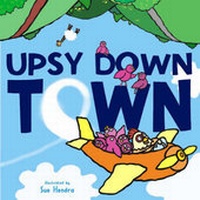 Enlarge image Cover: Upsydown Town - Meadowside Children's Books