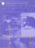 Cover: Stone Knapping - McDonald Institute for Archaeological Research