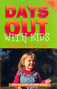 Abbildung von: Days Out with Kids: Tried-and-tested Fun Family Outings in the North West - Bon.Bon Publishing