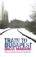 Bild: Train to Budapest - Arcadia Books