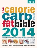 Cover: The Calorie, Carb and Fat Bible 2014 - Weight Loss Resources